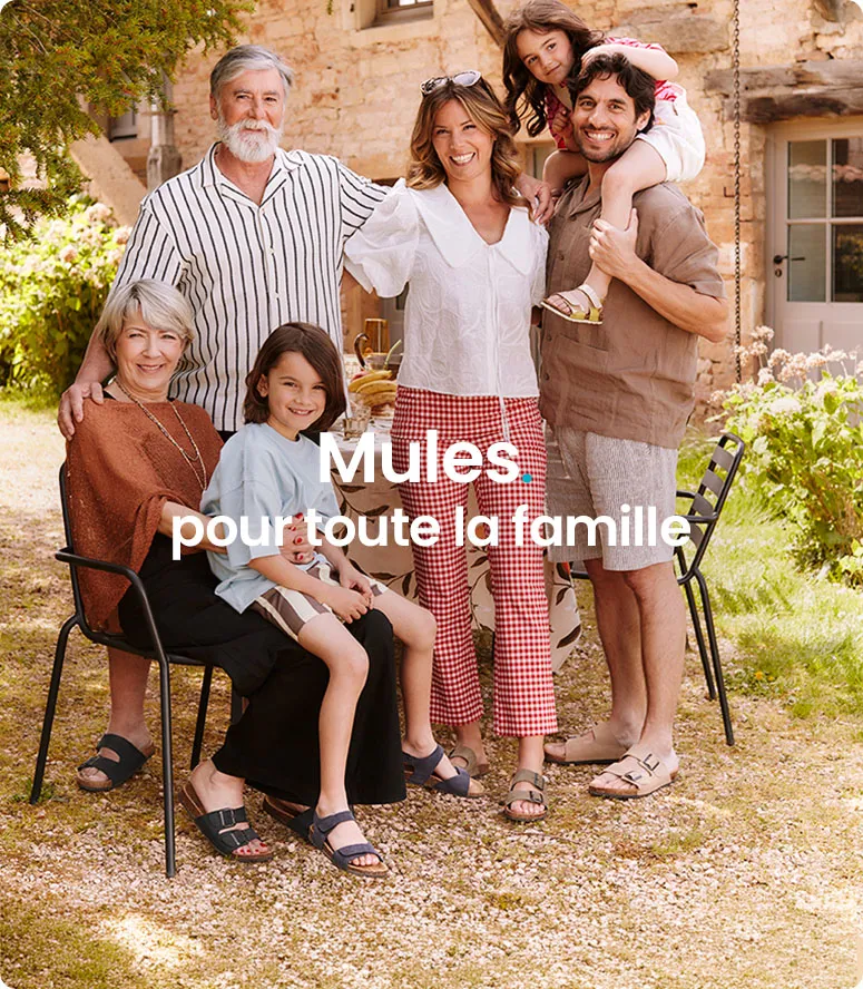 Mules pour toute la famille 